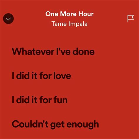 “Whatever I’ve done, I did it for love” | Tame impala lyrics, Tame impala, Song quotes