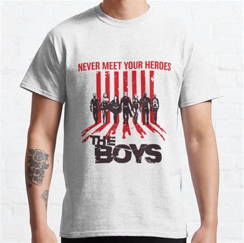 The Boys T-Shirts - The Boys Never Meet Your Heroes American Classic T-Shirt | The Boys Store