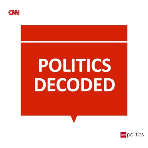 Politics Decoded - Podcast on CNN Audio