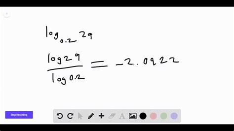 SOLVED:Use the change-of-base formula and your calculator to evaluate the logarithm. log0.2 29