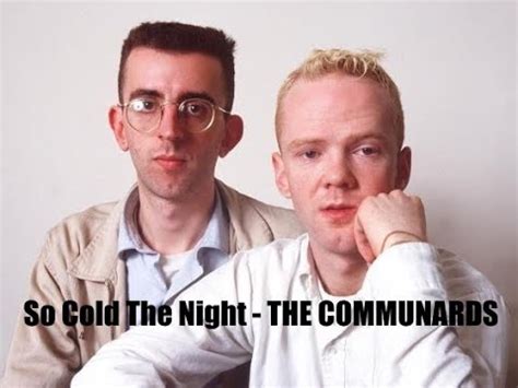 So Cold The Night THE COMMUNARDS - 1986 - HQ - Synthpop UK - YouTube