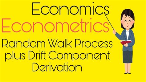 Random Walk Process with Drift Components |Stationarity |Econometrics # ...