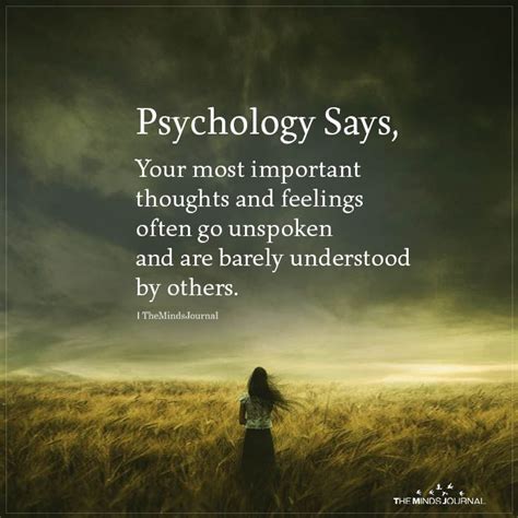 Psychology Says, Your Most Important Thoughts And Feelings Often Go | Psychology says ...