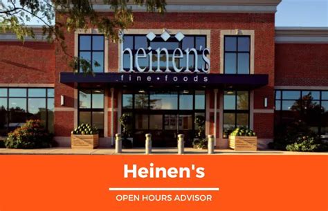 Heinens Hours: Opening, Closing & Holidays Hours | February 2024