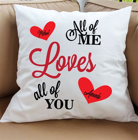 Personalized Valentines Throw Pillow All of Me Loves All of You Custom ...