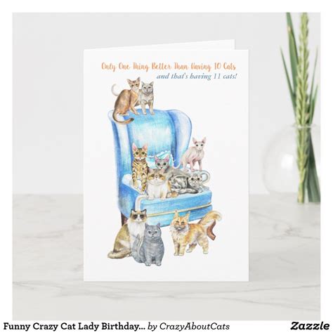 Funny Crazy Cat Lady Birthday Card - Look Inside! | Zazzle.com | Crazy ...