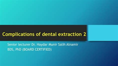 Complications of tooth extraction 2 | PPT