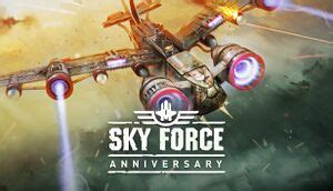 Sky Force Anniversary - PCGamingWiki PCGW - bugs, fixes, crashes, mods ...