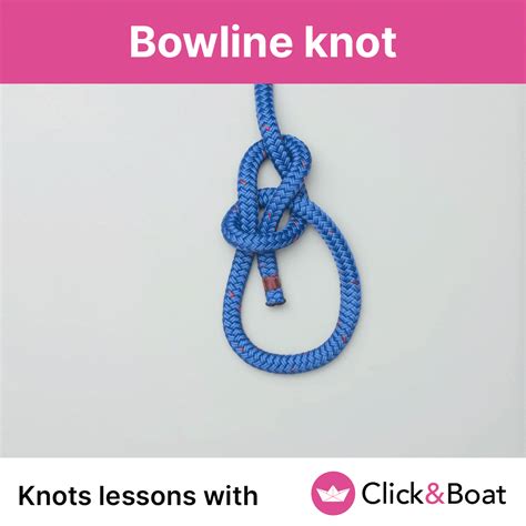 How-to do the bowline - Click & Boat Blog