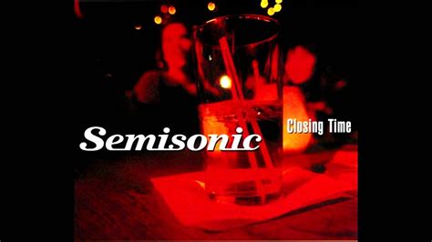 Semisonic - Closing Time (2015 Remaster) - YouTube