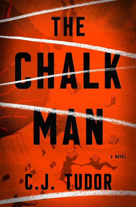 The Chalk Man by C.J. Tudor | Goodreads