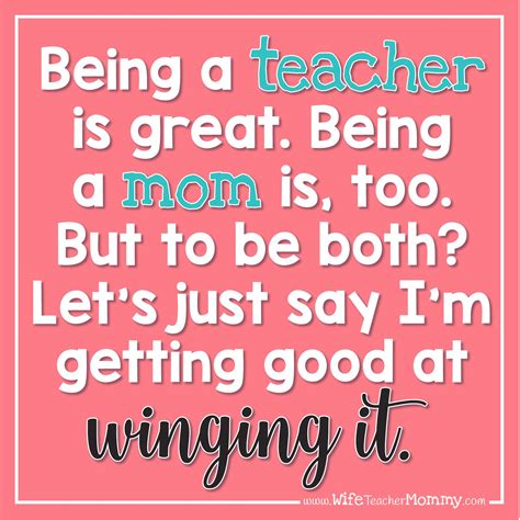 Home Page - Wife Teacher Mommy | Teacher mom quotes, Teaching quotes ...