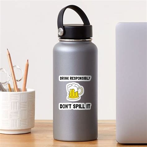 "Drink Responsibly" Sticker by TheBestStore | Redbubble