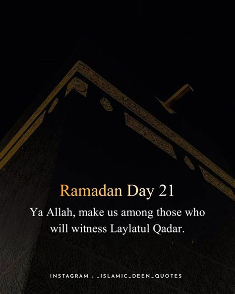 Ramadam Day 21 | Ramadan Quotes | Dua | Allah | Muslims | Deeniyat | Ramadan quotes, Quran ...