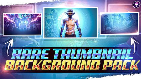 FREE FIRE UNIQUE THUMBNAIL BACKGROUND PACK | FREE2USE | VIJAY GFX - YouTube