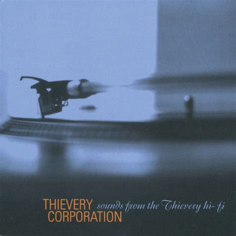 Thievery Corporation Albums