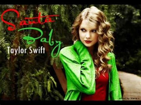 Santa Baby-Taylor Swift (HQ+LYRICS+DONWLOAD) - YouTube