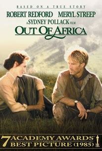 Out of Africa - Rotten Tomatoes