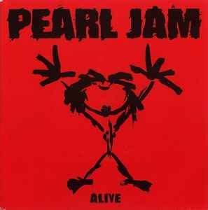 Pearl Jam – Alive | Releases | Discogs