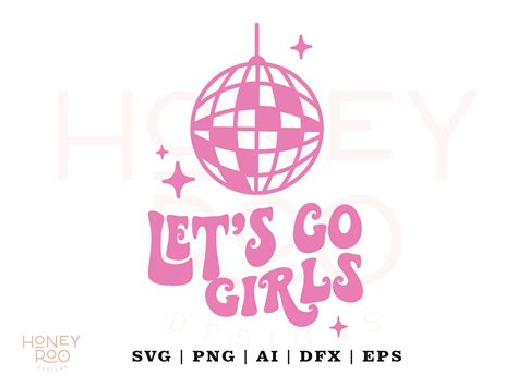 Let's Go Girls Svg Lets Go Girls Disco Ball Disco - Etsy Australia