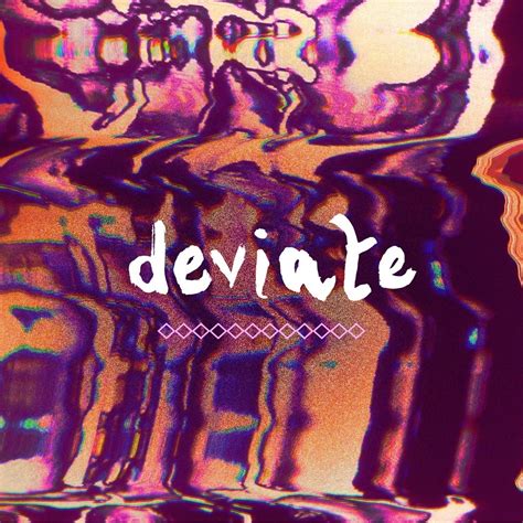 Deviate | Brussels