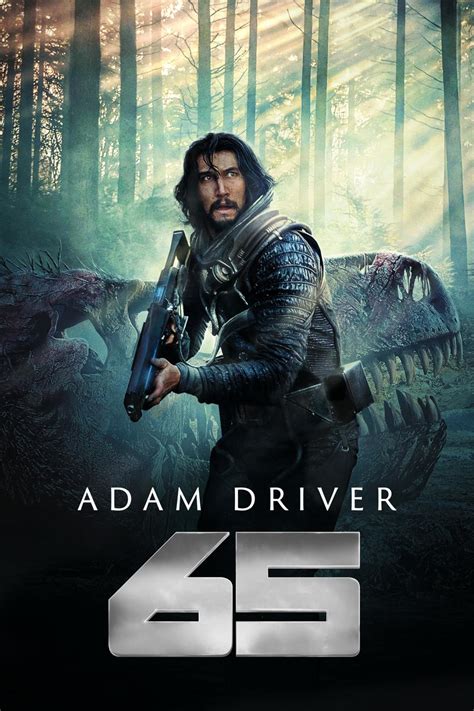 65 Thoughts About 65, Adam Driver’s Sci-fi Dinosaur Film – Max's Blogo-Saurus