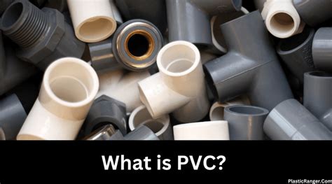 What is PVC Plastic | The Ultimate Guide - PlasticRanger