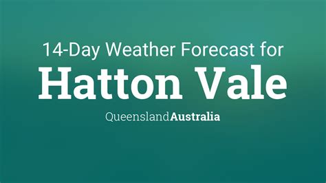 Hatton Vale, Queensland, Australia 14 day weather forecast