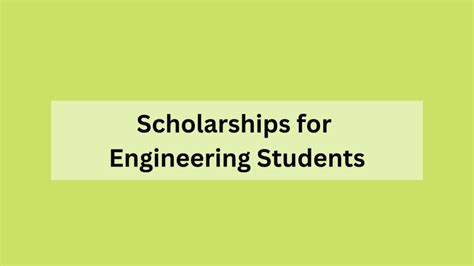 Scholarships for Engineering Students 2024 India, Apply Now