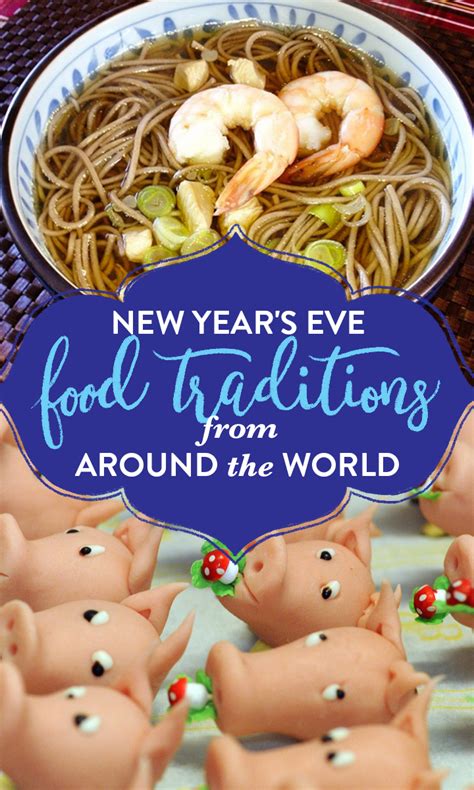 7 joyous New Year's food traditions from around the world | New years eve food, New year's food ...