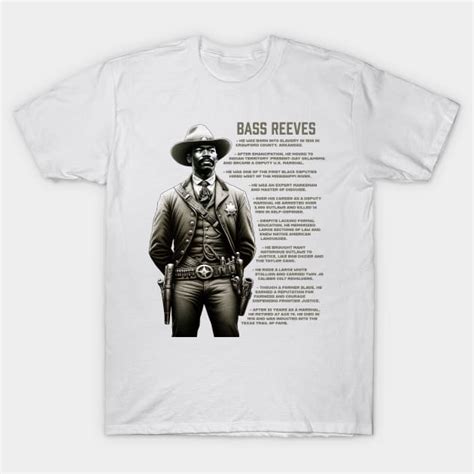 Bass Reeves Facts - Bass Reeves - T-Shirt | TeePublic