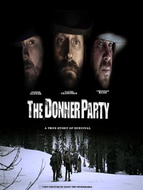 The Donner Party (2009) | Donner party, Good films, Christian kane