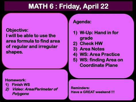 MATH 6 : Monday, April 18 Objective: Agenda: No School HOMEWORK: - ppt download