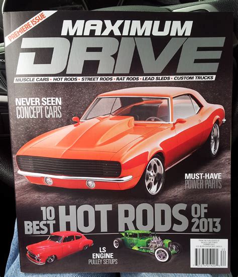 Just A Car Guy: New magazine premiere issue on magazine stands right now, Maximum Drive from ...