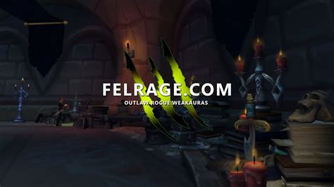 Felrage.com - Outlaw rogue Weakauras Legion - YouTube