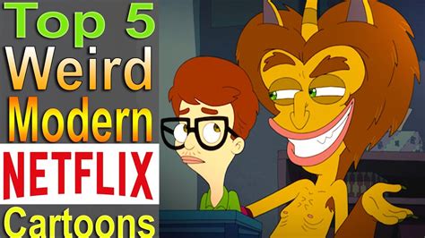 Top 5 Weird Modern Netflix Cartoons - YouTube