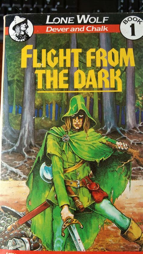 Lone Wolf: Flight from the Dark, Joe Dever and Gary Chalk (1984) | Lone wolf, Fighting fantasy ...