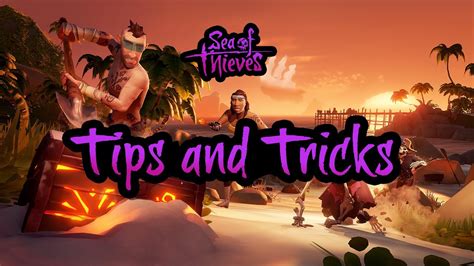 SEA OF THIEVES - 10 TIPS AND TRICKS IN 2020 - YouTube