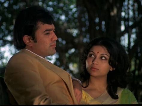 Sharmila tagore... Rajesh Khanna.. aavishkar