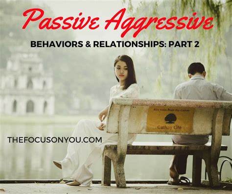 Passive Aggressive Behaviors & Relationships: Part 2 | Passive ...