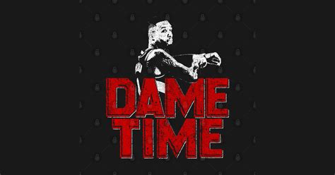 Dame Time (Variant) - Basketball - T-Shirt | TeePublic