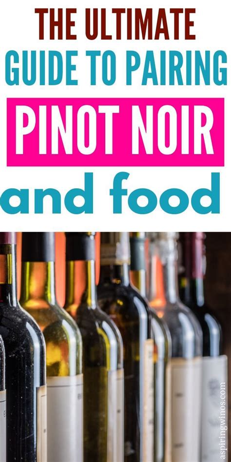 Pinot noir food pairing – Artofit