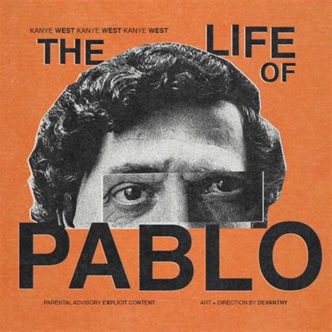 The Life of Pablo *FULL ALBUM* by The Life of Pablo Album - Free download on ToneDen