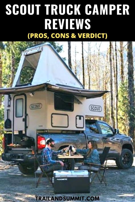 Scout Truck Camper Reviews (Pros, Cons and Verdict) | Scout truck ...