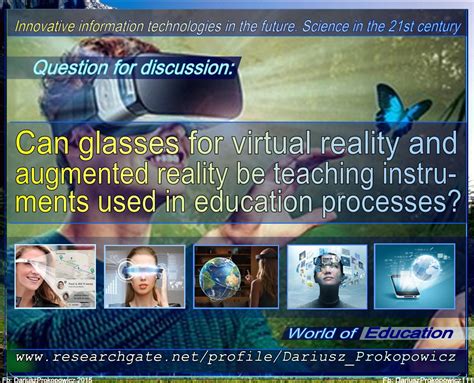 Can glasses for virtual reality and augmented reality be teaching ...