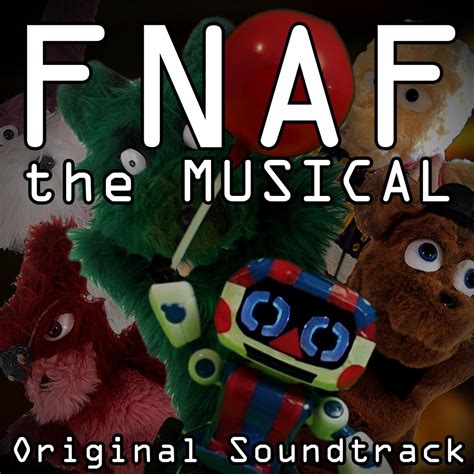 ‎Fnaf the Musical (Original Soundtrack) - Album by Random Encounters ...