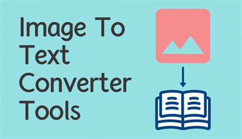 10 Best Image To Text Converter Tools to Use it in 2024