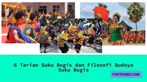 6 Tarian Suku Bugis dan Filosofi Budaya Suku Bugis