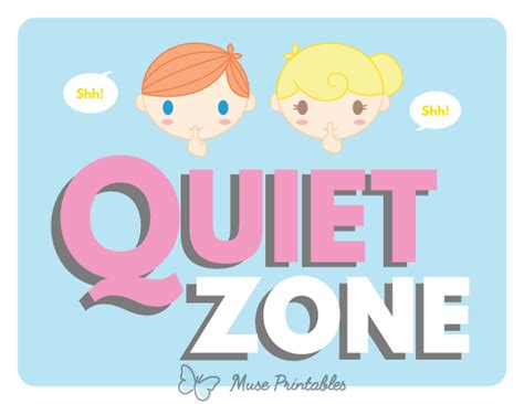 Printable Quiet Zone Sign