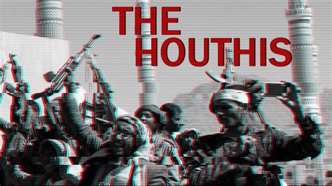 Watch | The Houthis and the War in Yemen